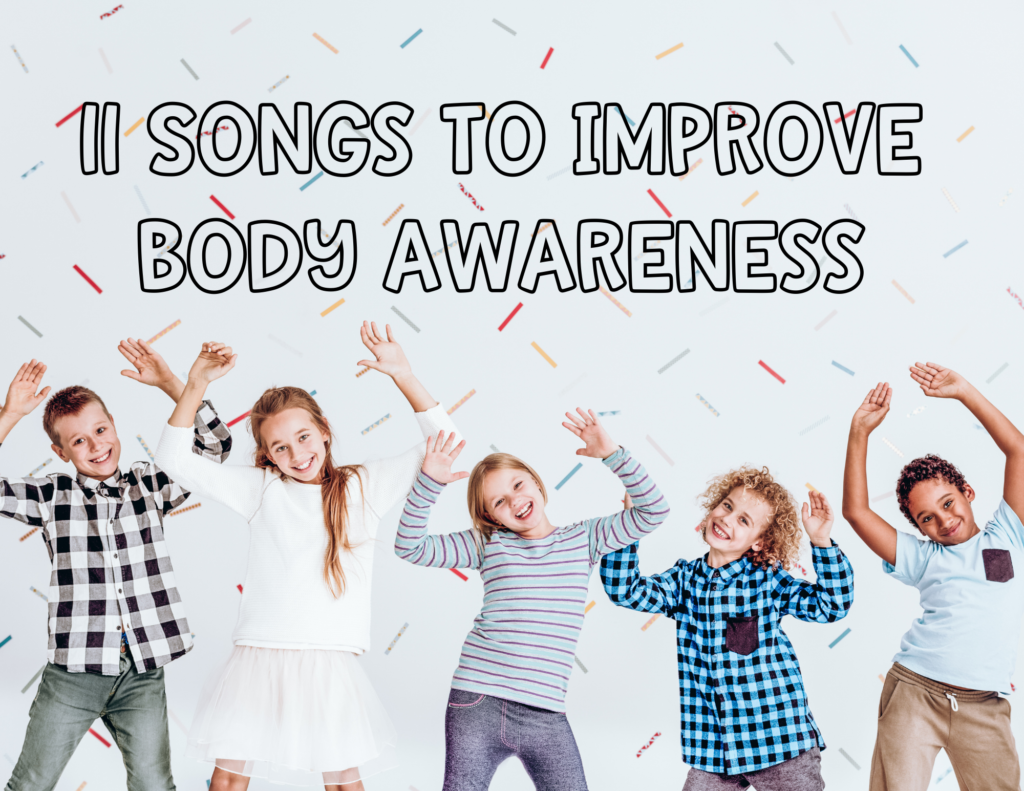 Kids use songs to improve body awareness